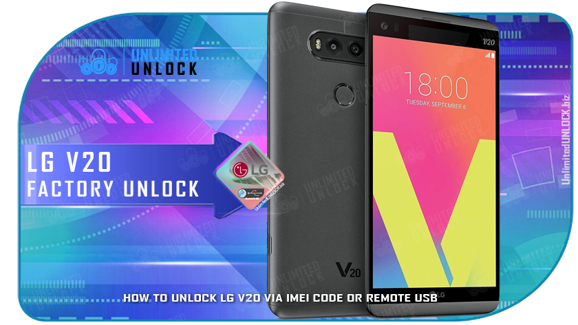 How To Unlock LG V20 via IMEI Code or Remote USB