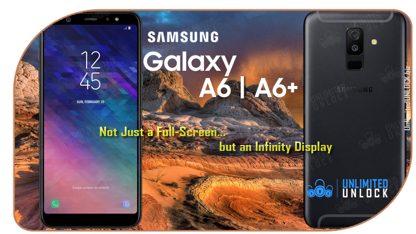 Factory Unlock Samsung Galaxy A6+ and A6 via IMEI Code or Remote USB