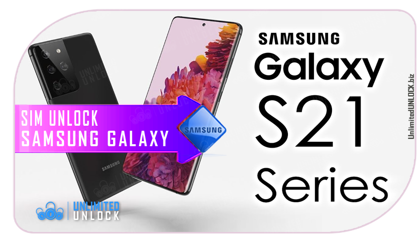 Factory Unlock Samsung Galaxy S21 | S21 Plus | S21 Ultra 5G via IMEI Code or Remote USB