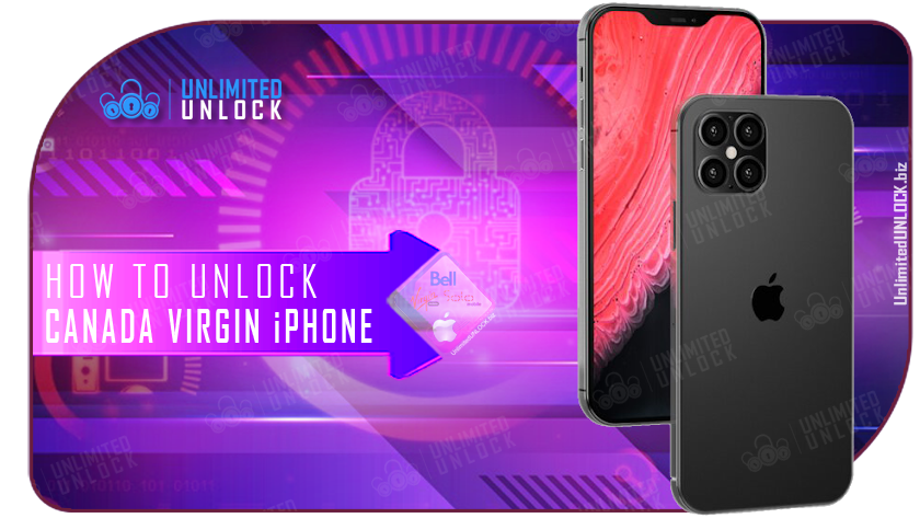 How To Network Unlock Canada Virgin iPhone - ALL IPHONE INCLUDING 12 | 12 Mini | 12 Pro | 12 Pro Max