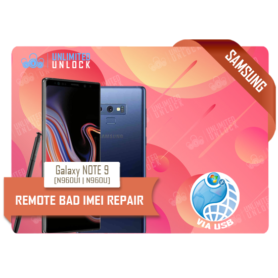 Samsung NOTE 9 [N960U1 | N960U] REMOTE IMEI REPAIR + UNLOCK